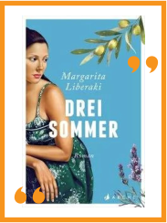 Drei Sommer I Margarita Liberaki I Wiesbaden liest I Die Seite der Wiesbadener Buchhandlungen I 